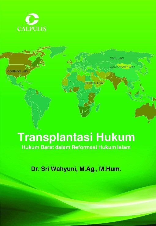 Transplantasi Hukum; Hukum Barat Dalam Reformasi Hukum Islam